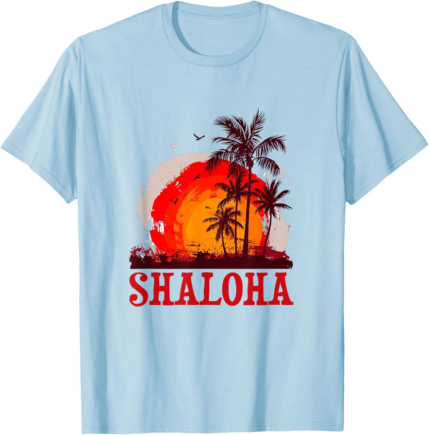 Shaloha Aloha Hawaii Jewish Hawaiian Kosher Travel T-Shirt - T-Shirt | Light Blue