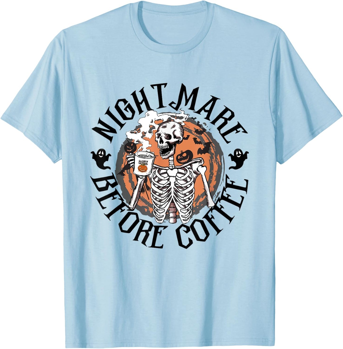 Nightmare Before Coffee Skeleton Drinking Caffeine T-Shirt - T-Shirt | Light Blue