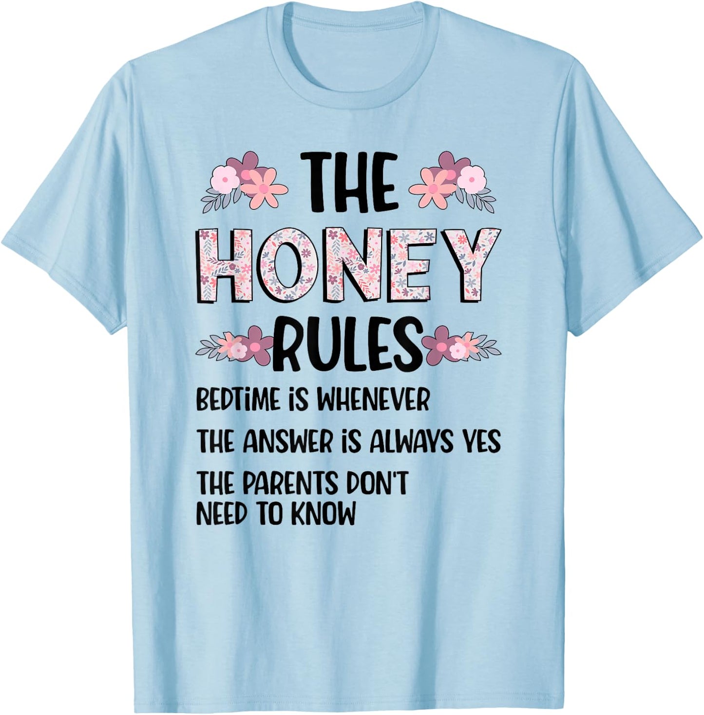 Honey Grandma Rules Honey Grandmother T-Shirt - T-Shirt | Light Blue