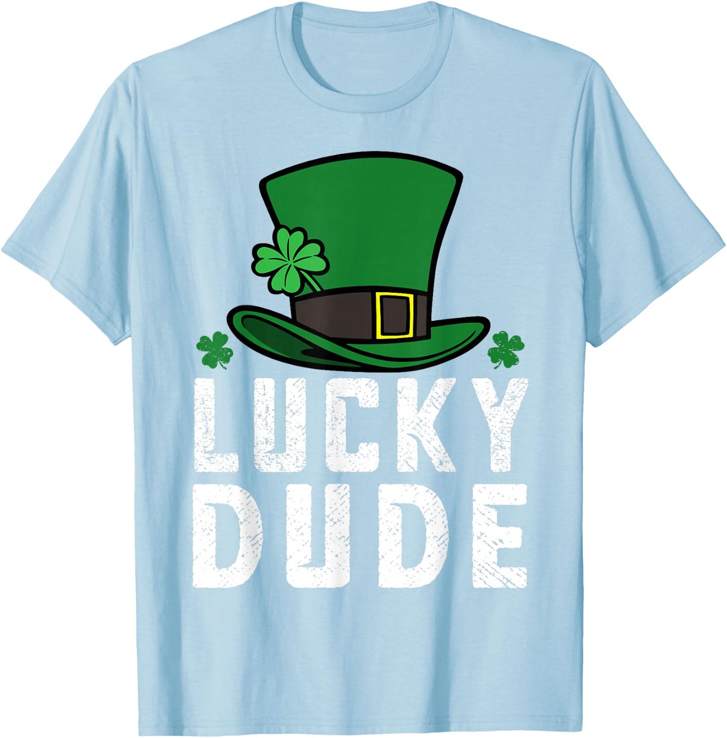 St Patric Day Lucky Dude Men Toddler Boy Cute Irish Brother T-Shirt - T-Shirt | Light Blue