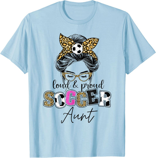 Proud and loud Soccer Aunt messy bun leopard women T-Shirt - T-Shirt | Light Blue