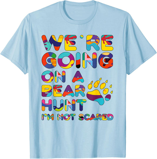 Cool going on a bear hunt I'm not scared for kids T-Shirt - T-Shirt | Light Blue