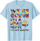 Cool going on a bear hunt I'm not scared for kids T-Shirt - T-Shirt | Light Blue