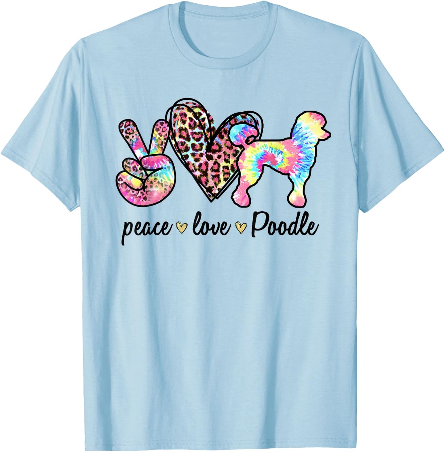 Cute Peace Love Poodle Tie-dye Women Dog Lover Mothers Day T-Shirt - T-Shirt | Light Blue
