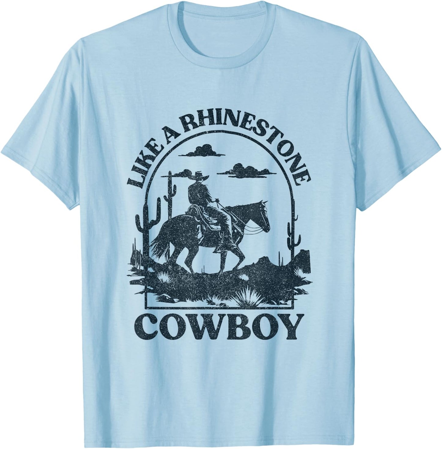 Like A Rhinestone Cowboy Horseback Western Rodeo Country T-Shirt - T-Shirt | Light Blue