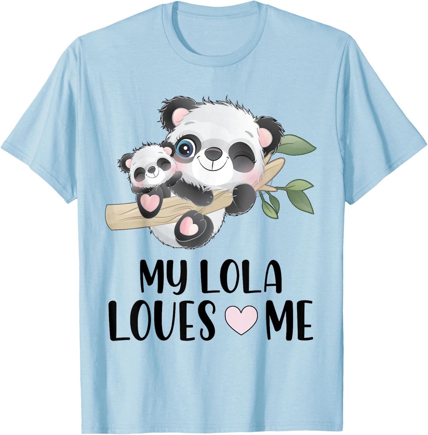 Cute Panda My Lola Loves Me Granddaughter Grandson Gift T-Shirt - T-Shirt | Light Blue