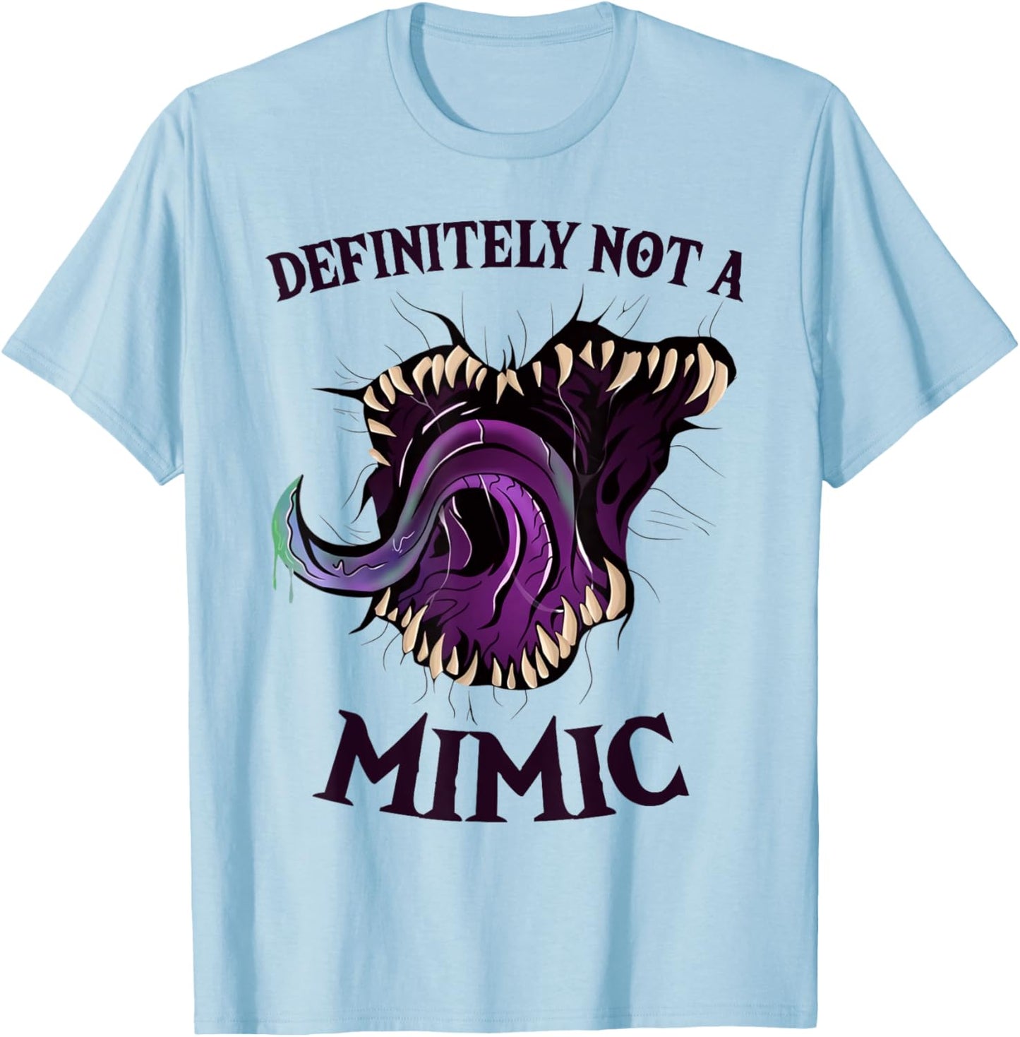 Roleplaying Dice Gamer Definitely Not A Mimic T-Shirt - T-Shirt | Light Blue
