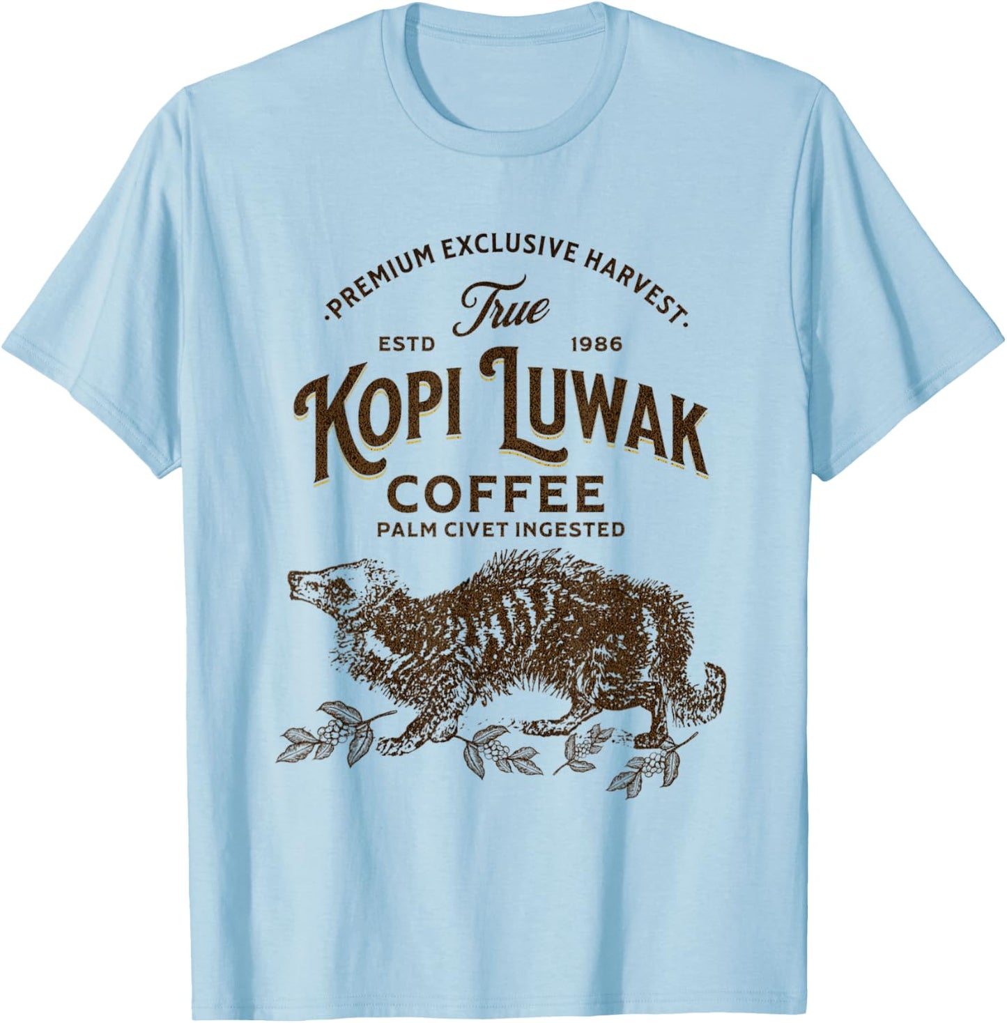 True Kopi Luwak Civet Coffee Expensive Coffee Lover T-Shirt - T-Shirt | Light Blue