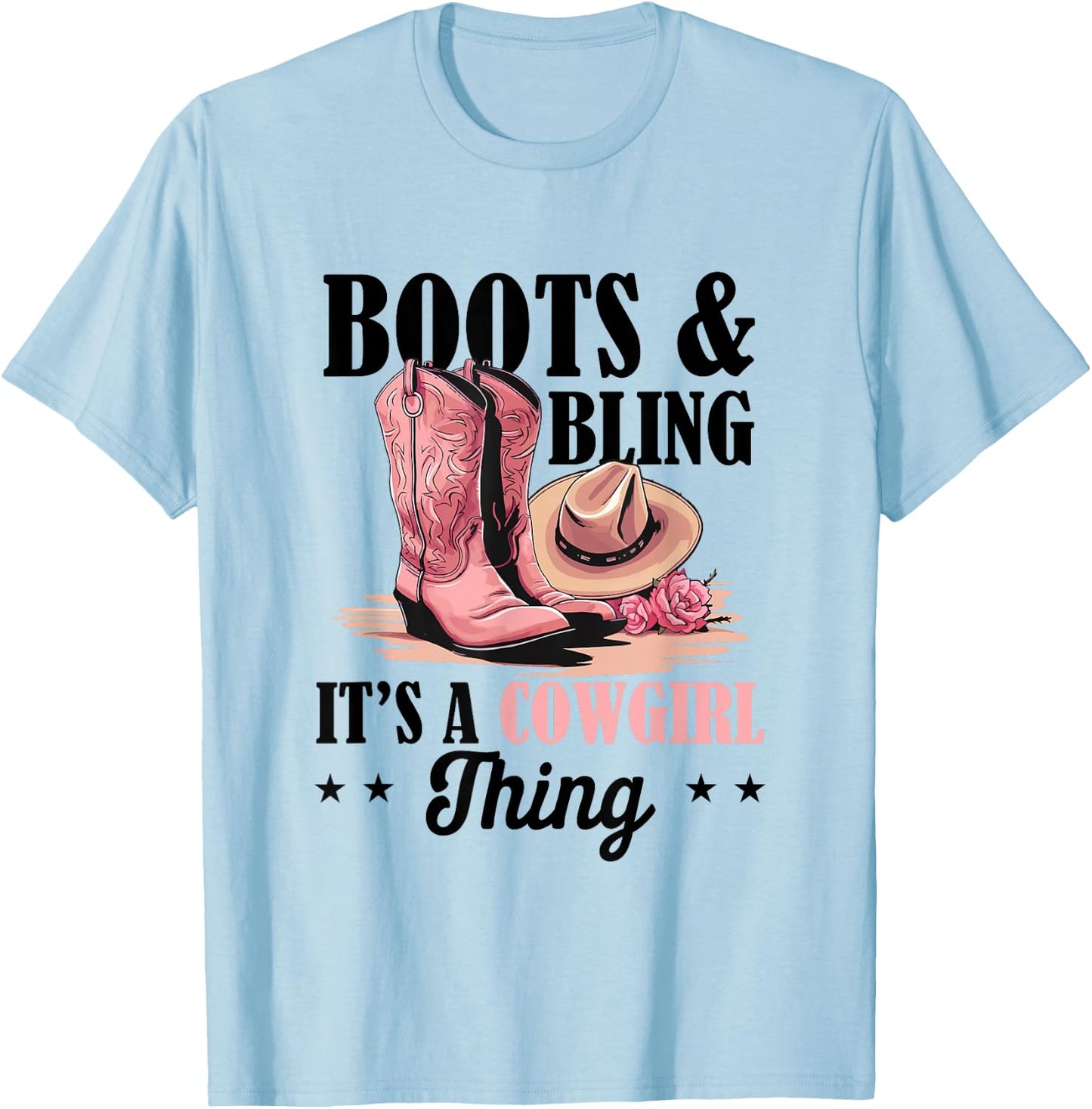 Rodeo Western Country Southern Cowgirl hat - Boots & Bling T-Shirt - T-Shirt | Light Blue