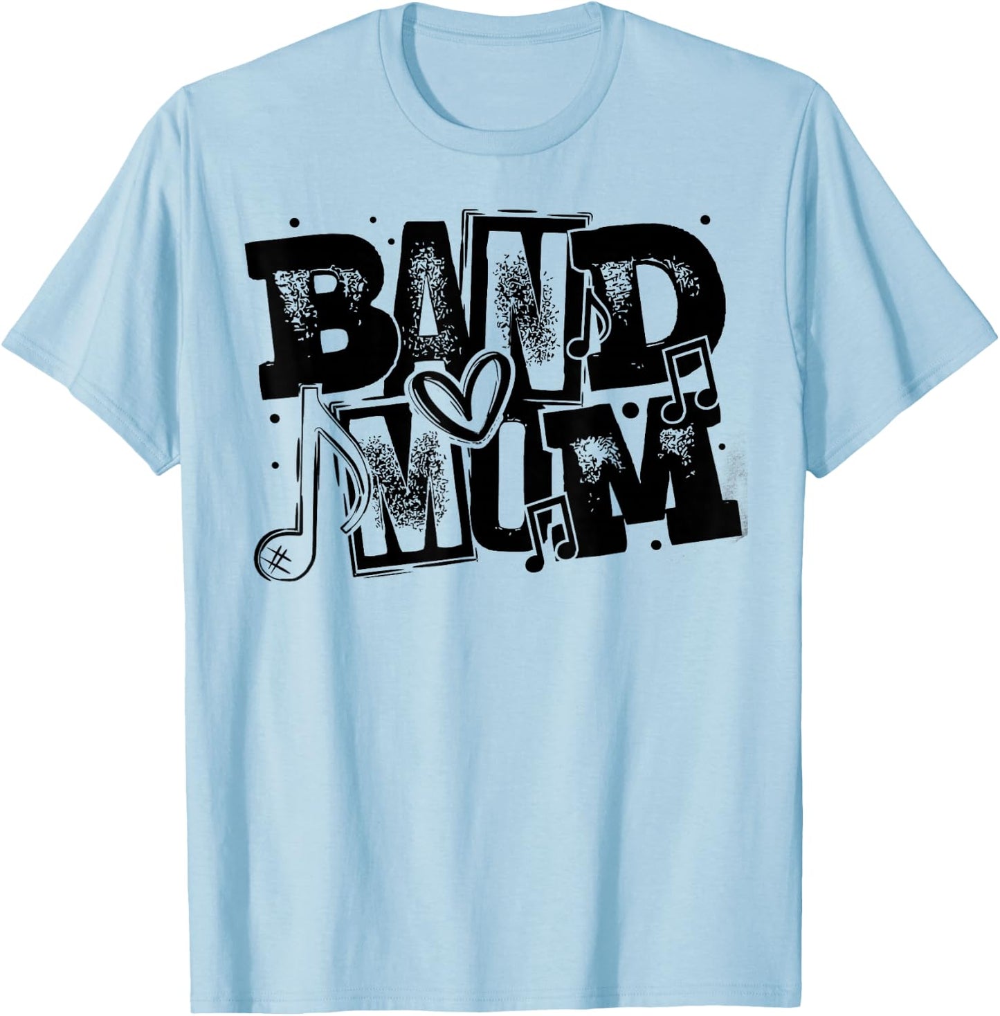 Band Mom T-Shirt - T-Shirt | Light Blue