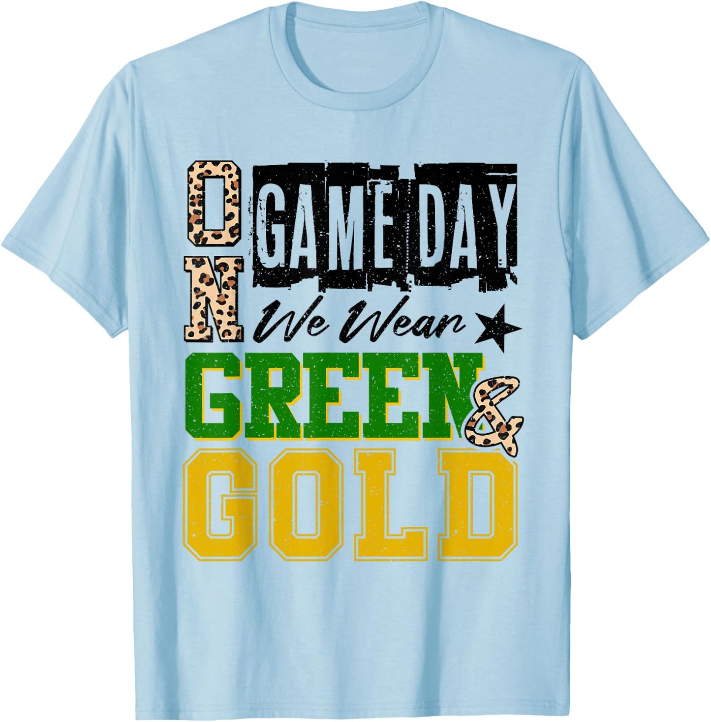 On Gameday Football We Wear Green And Gold School Spirit T-Shirt - T-Shirt | Light Blue