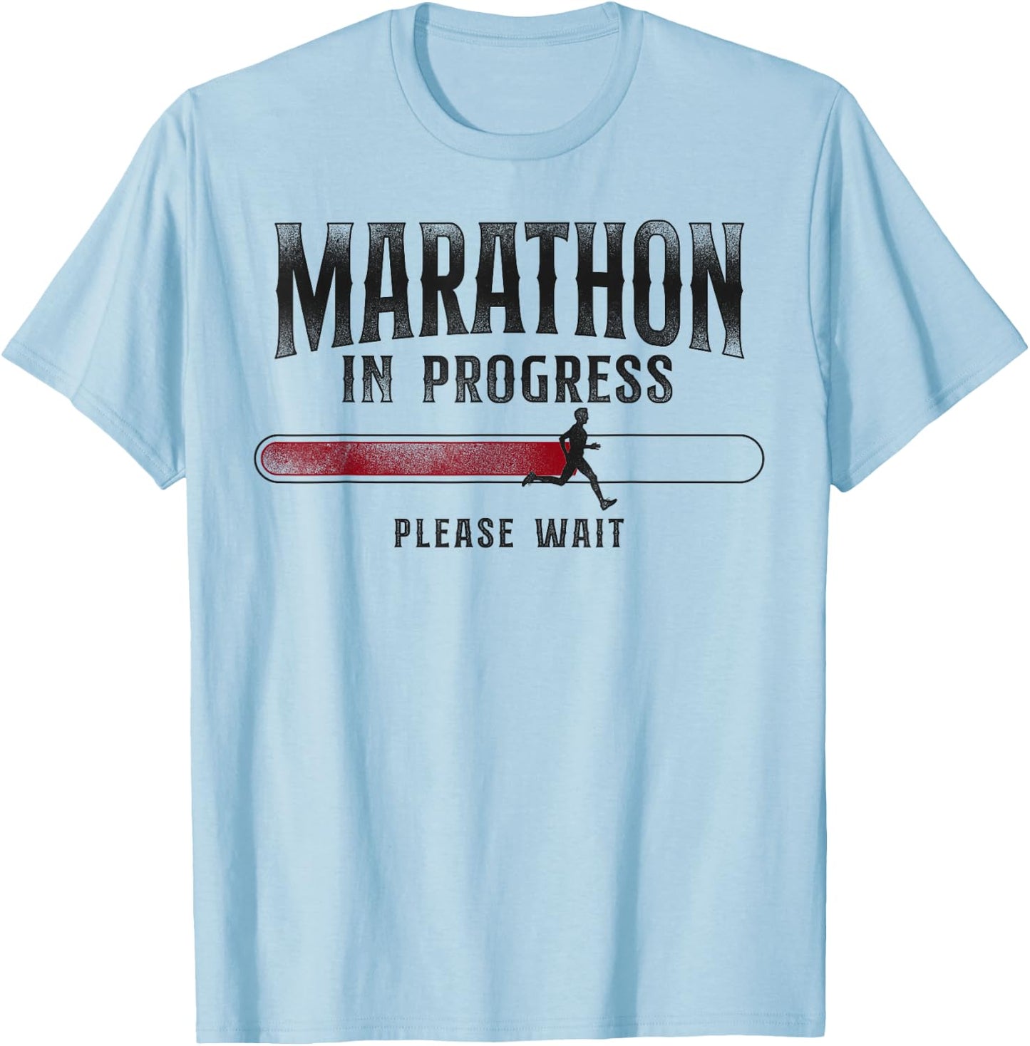 Running Runner Half Marathon Vintage Marathon In Progress T-Shirt - T-Shirt | Light Blue