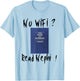 "No Wifi ? Read Nephi !" LDS Book of Mormon T-Shirt - T-Shirt | Light Blue
