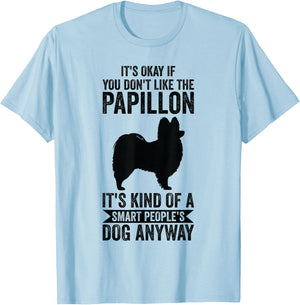 It's A Smart People's Dog Anyway - Papillon T-Shirt - T-Shirt | Light Blue