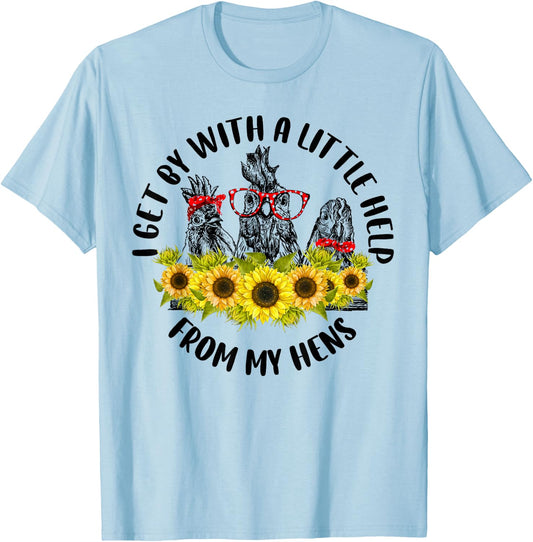 I Get By With A Little Help From My Hens Farmer Vintage T-Shirt - T-Shirt | Light Blue