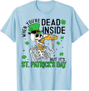 When You're Dead Inside But It's St. Patrick's Day Skeleton T-Shirt - T-Shirt | Light Blue