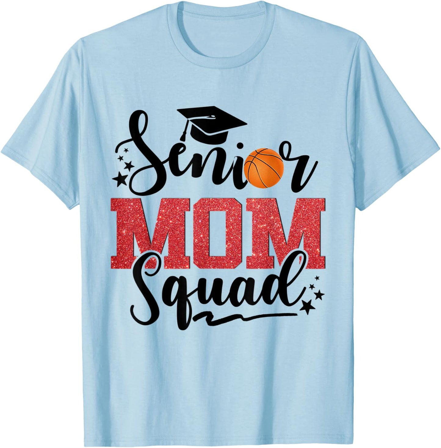 Senior Mom Squad Basketball T-Shirt - T-Shirt | Light Blue