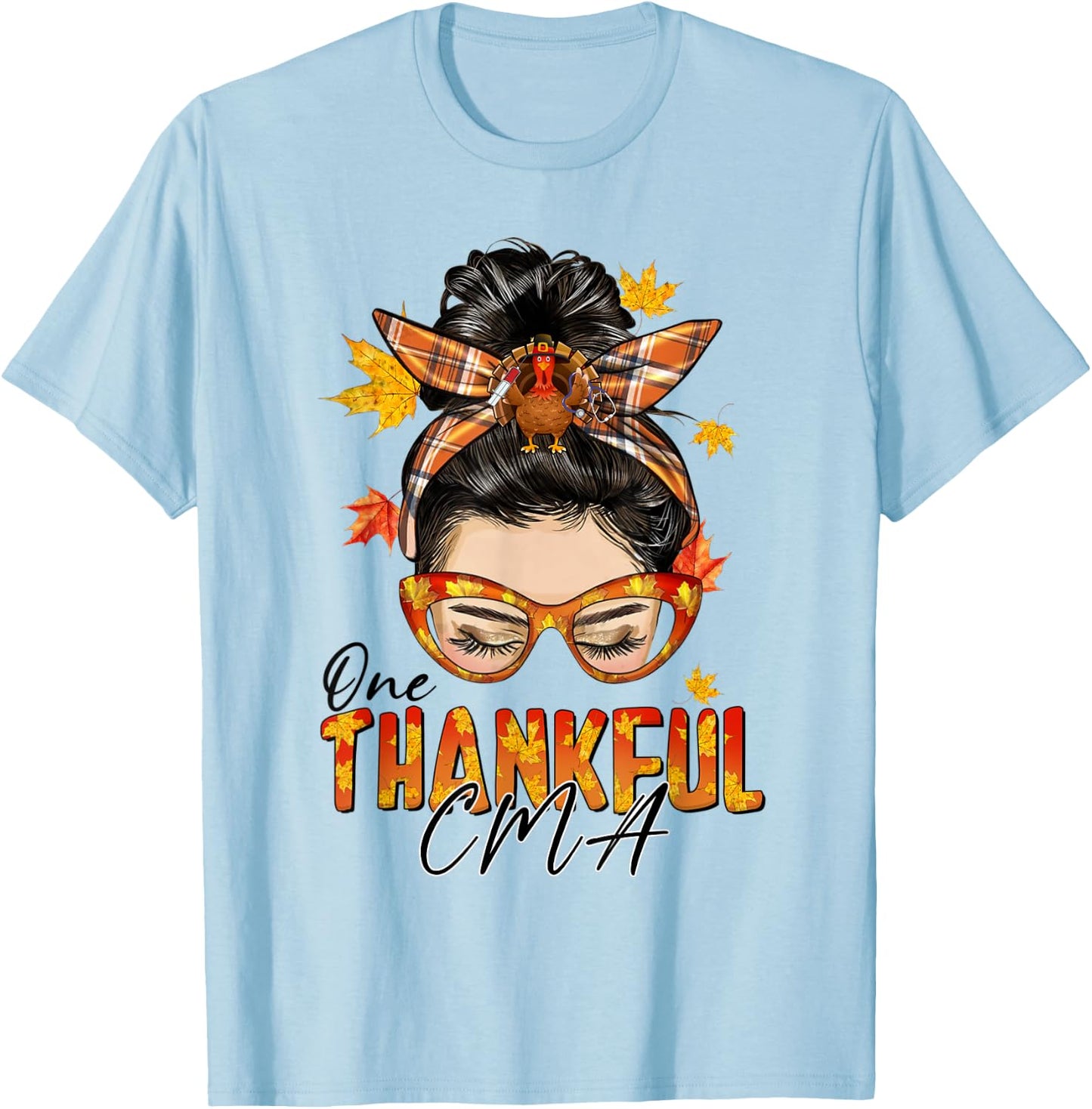 One Thankful CMA Turkey Messy Bun Fall Thanksgiving T-Shirt - T-Shirt | Light Blue