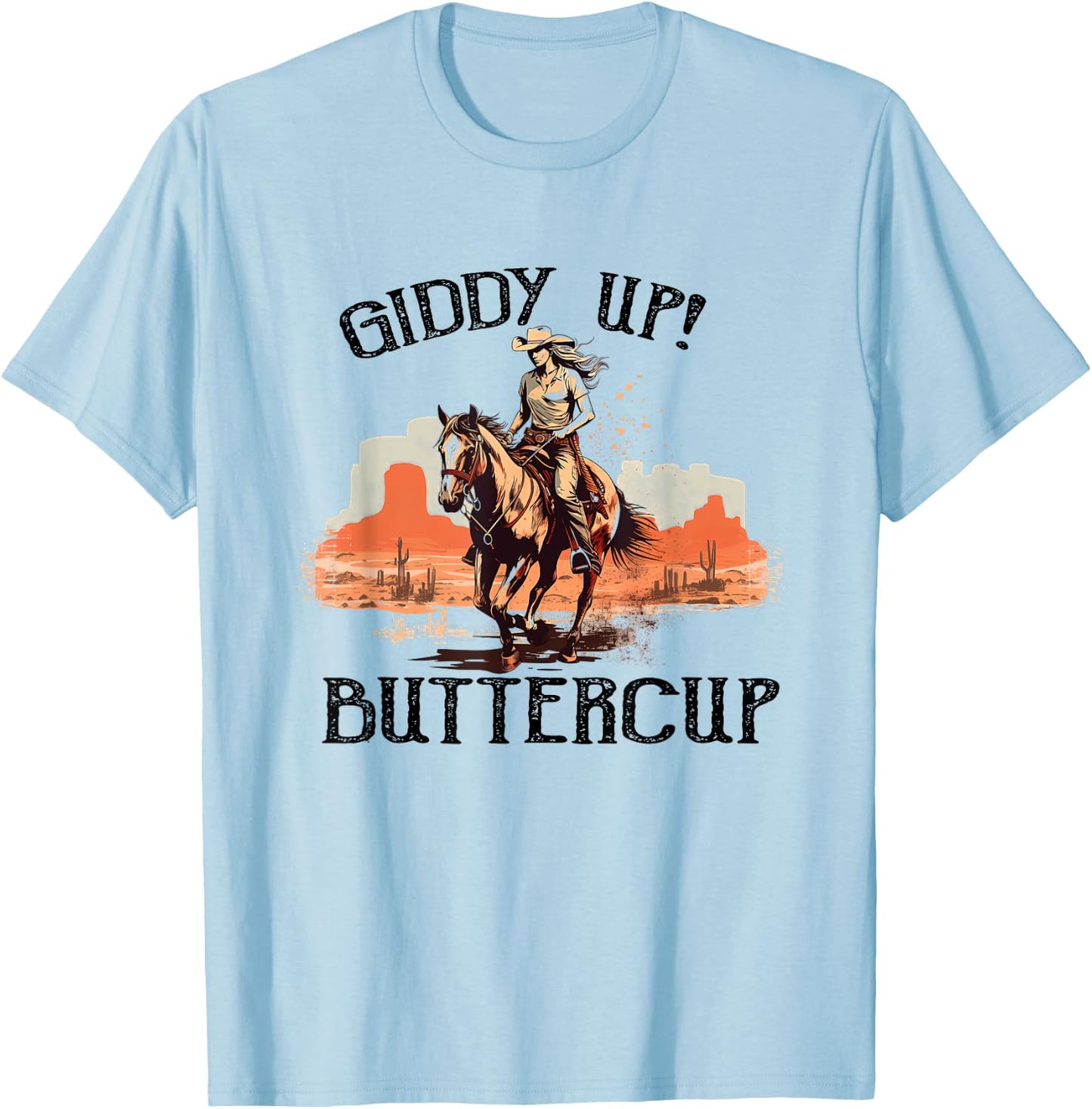 Vintage Country Western Giddy Up Buttercup Western Cowboy T-Shirt - T-Shirt | Light Blue
