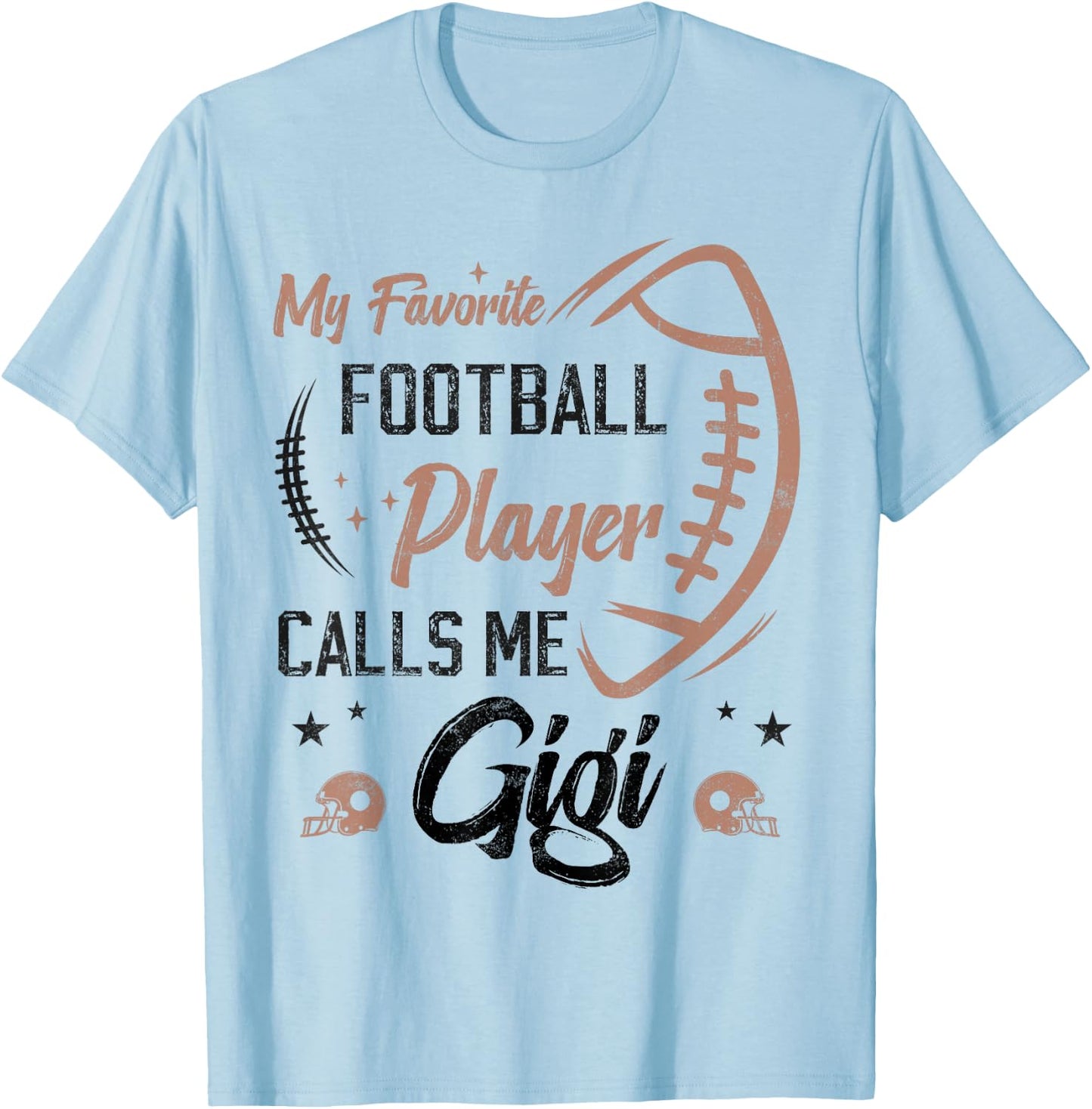 my favorite Football player calls me gigi funny grandma T-Shirt - T-Shirt | Light Blue