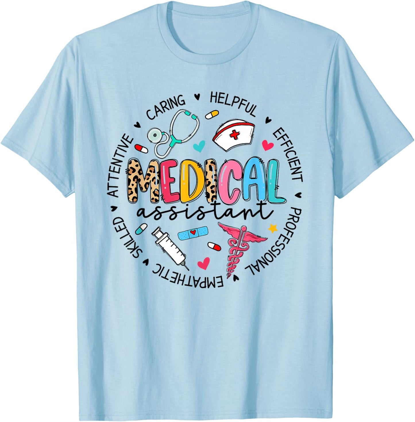 Medical Assistant Squad Cute MA Nursing T-Shirt - T-Shirt | Light Blue