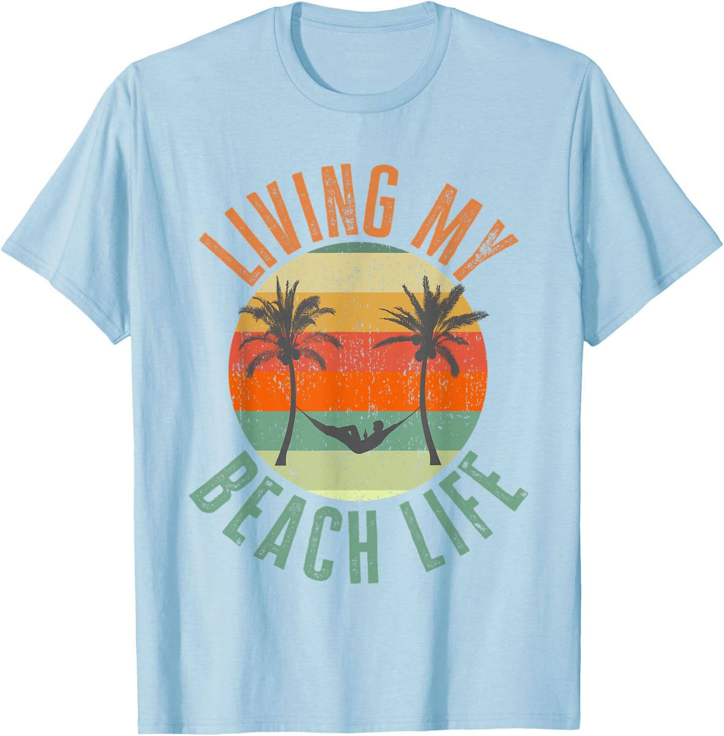 Living my Beach Life 2022 Women T-Shirt - T-Shirt | Light Blue