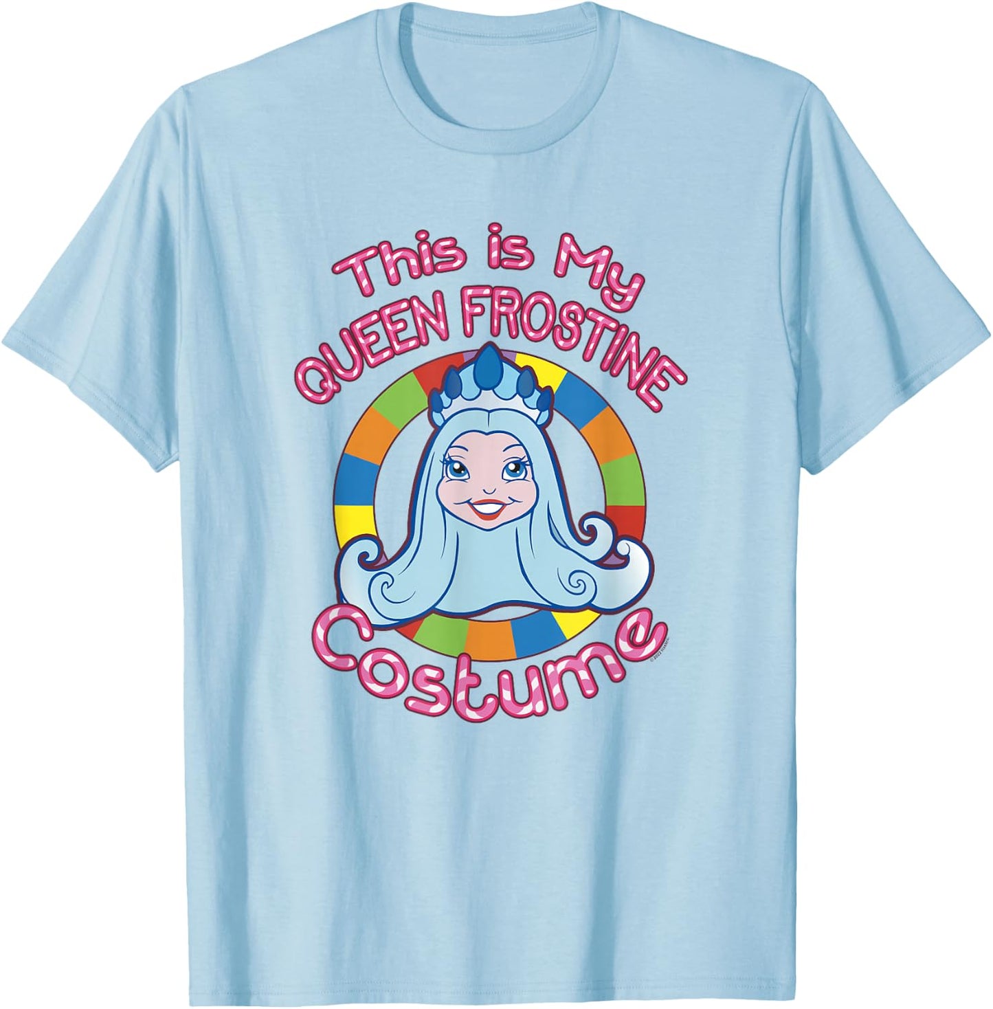 Candy Land Halloween This Is My Queen Frostine Costume T-Shirt - T-Shirt | Light Blue