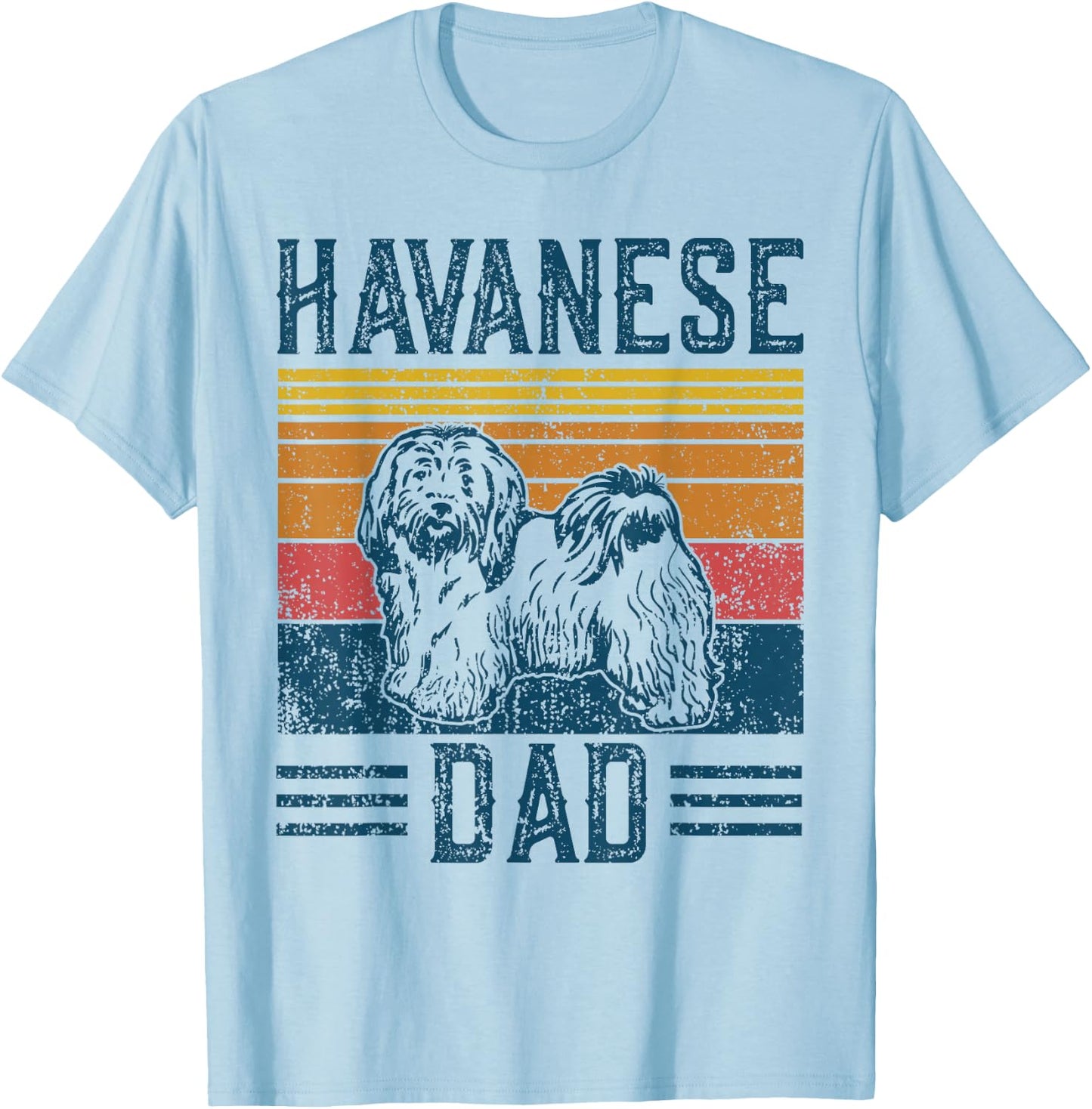 Dog Havanese Dad - Vintage Havanese Dad T-Shirt - T-Shirt | Light Blue