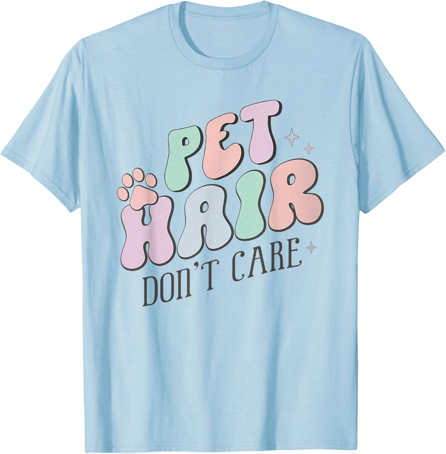 Retro Vet Tech Pet Hair Don't Care Veterinary Medicine T-Shirt - T-Shirt | Light Blue
