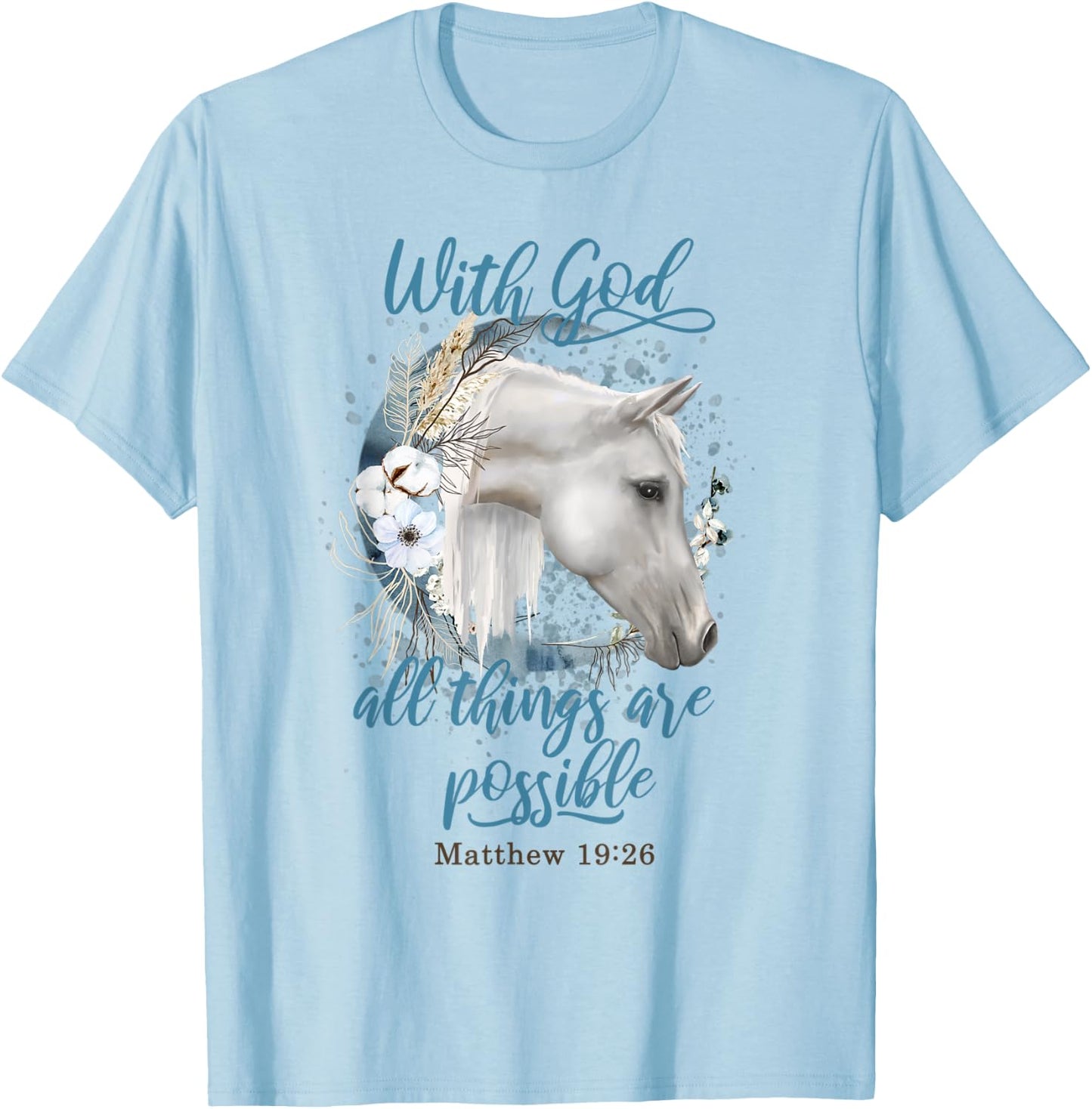 Horse Flowers Horseback Riding Christian Horse Owner T-Shirt - T-Shirt | Light Blue