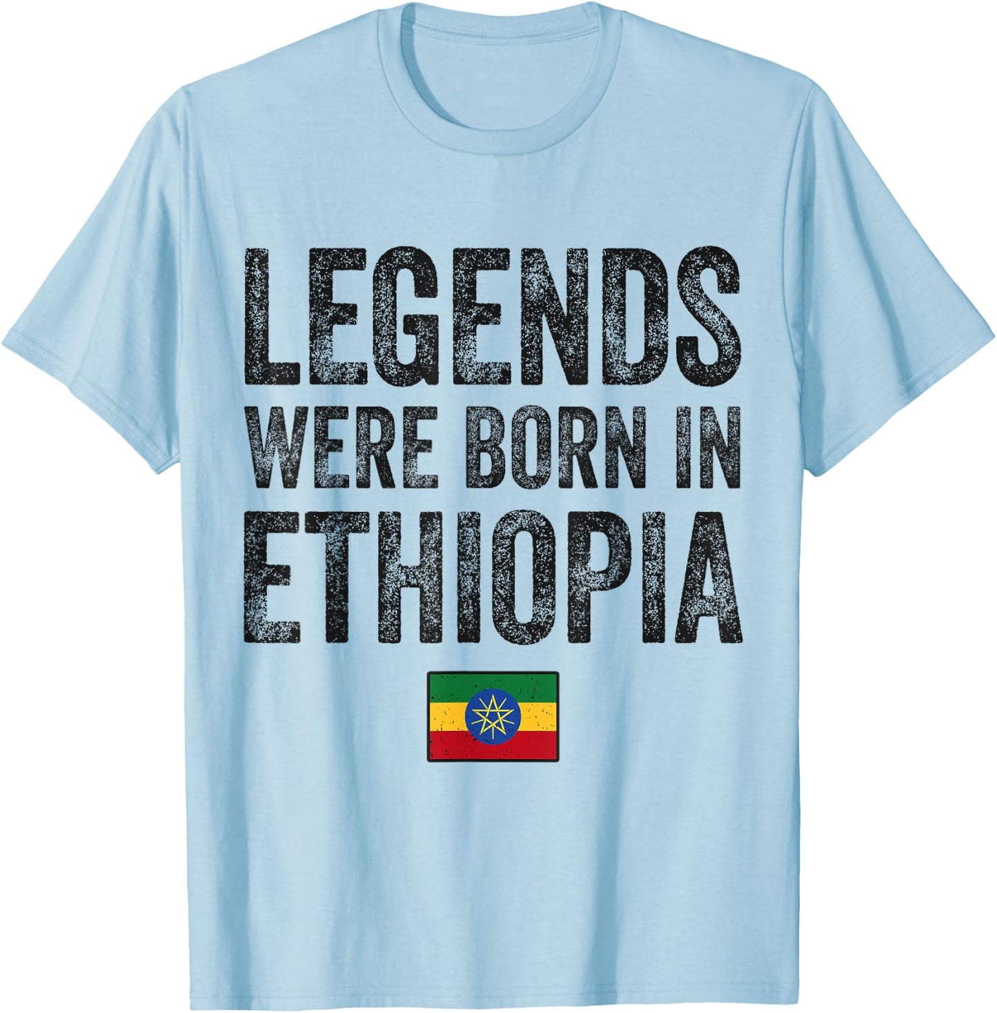 Legends Were Born In Ethiopia Ethiopian Flag Pride Roots T-Shirt - T-Shirt | Light Blue