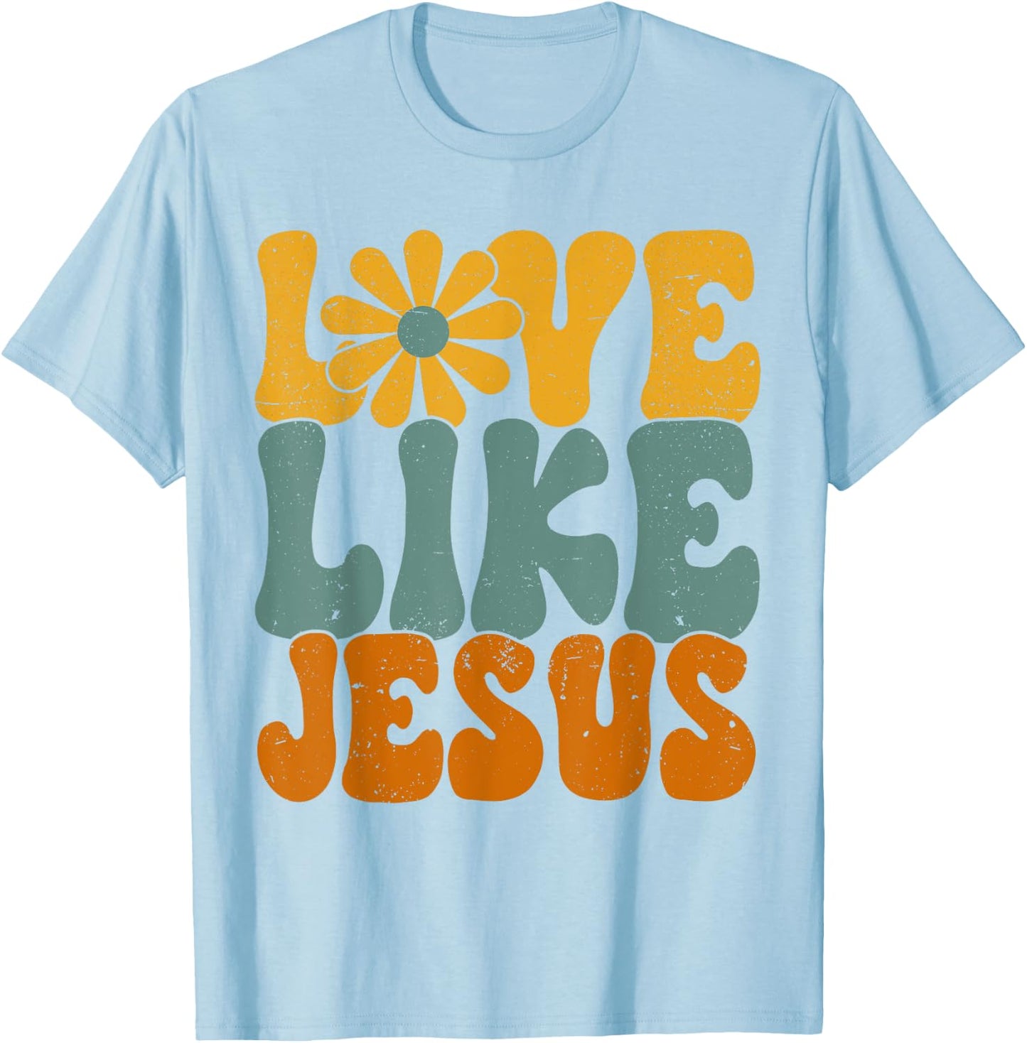 Christian Retro Love Like Jesus Religious Faith God 70s T-Shirt - T-Shirt | Light Blue