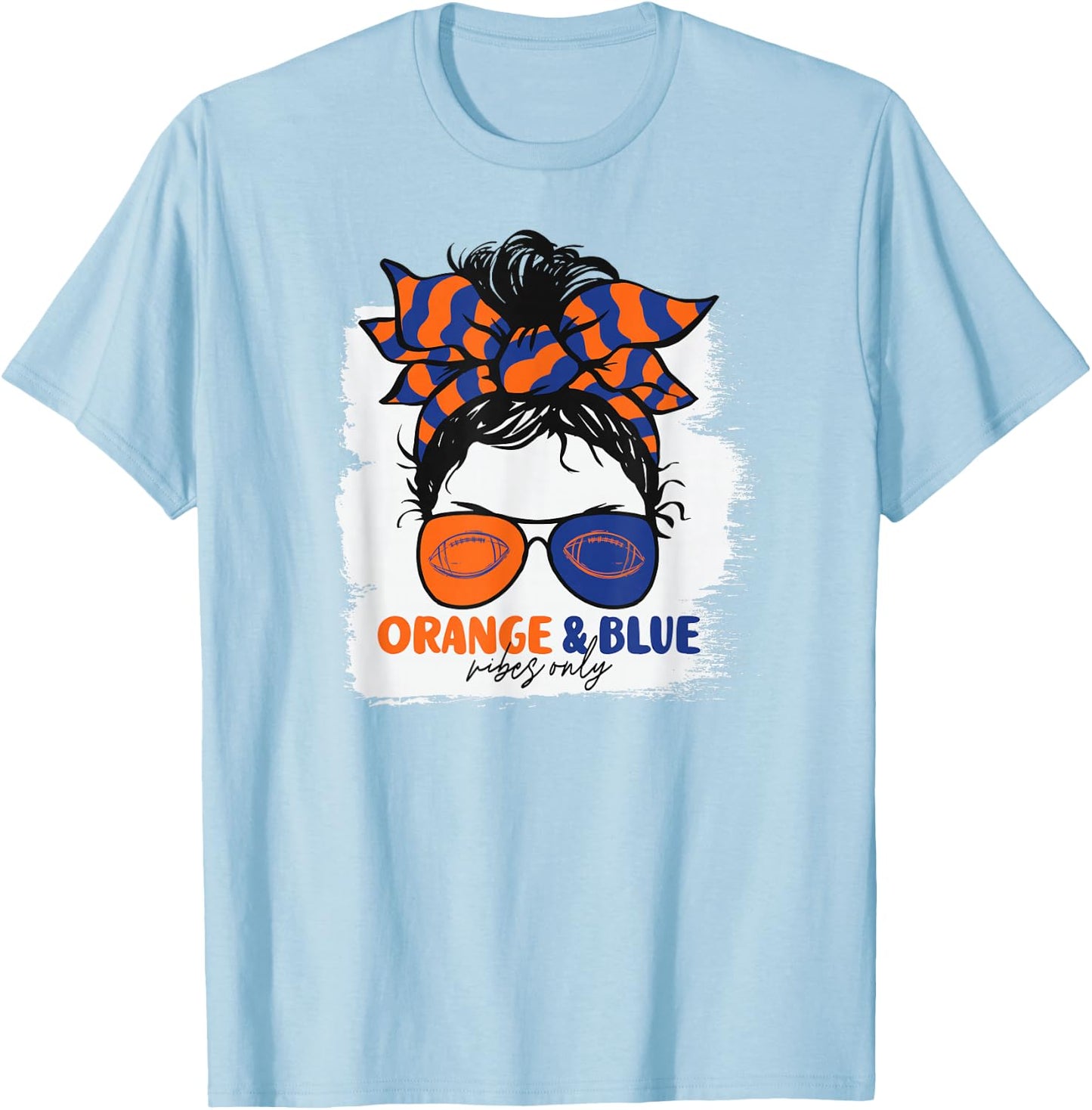 Orange and Blue Vibes Only Football Mom Gameday Messy Hair T-Shirt - T-Shirt | Light Blue