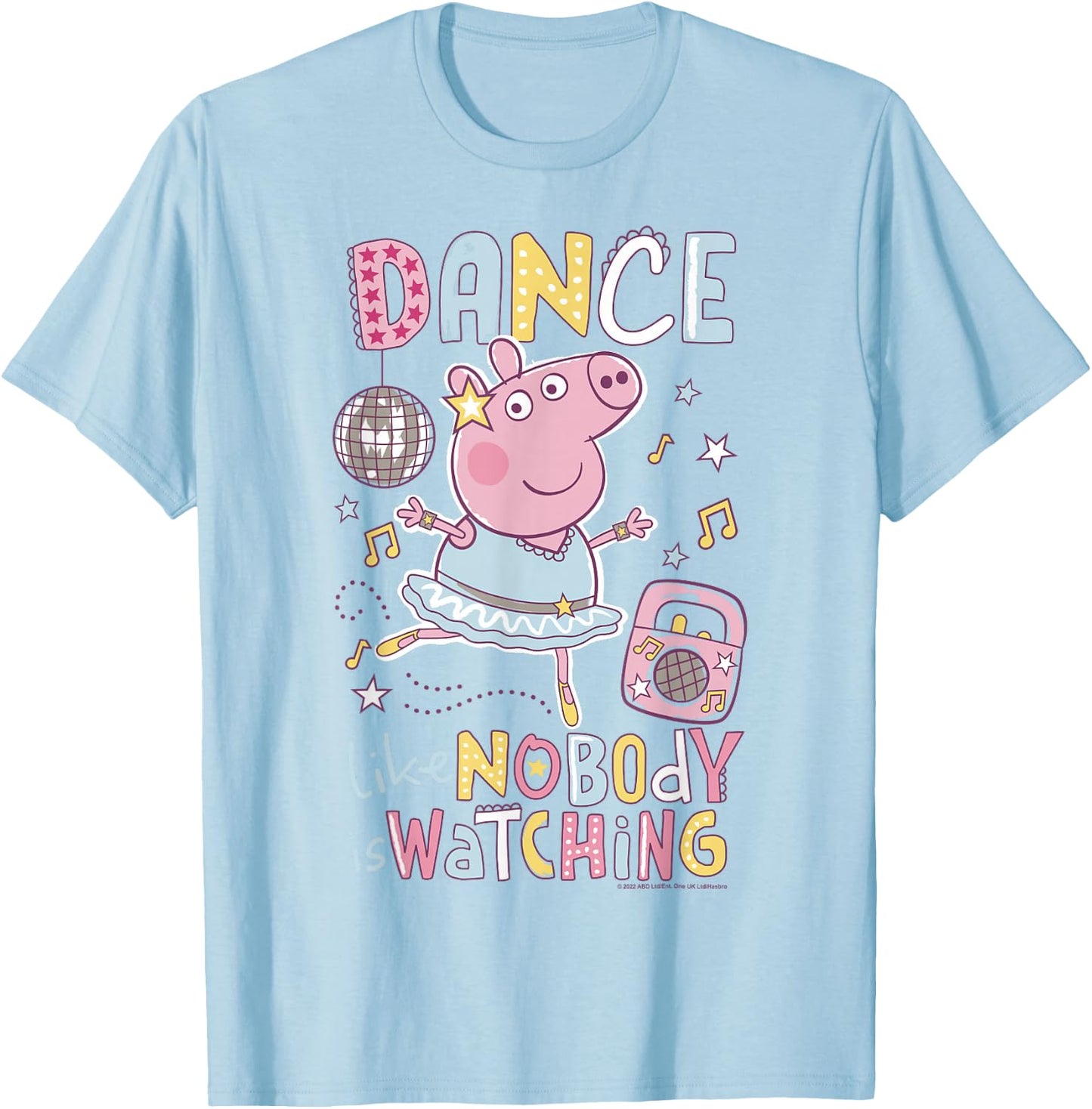 Peppa Pig Dance Like Nobody is Watching Joyful T-Shirt - T-Shirt | Light Blue
