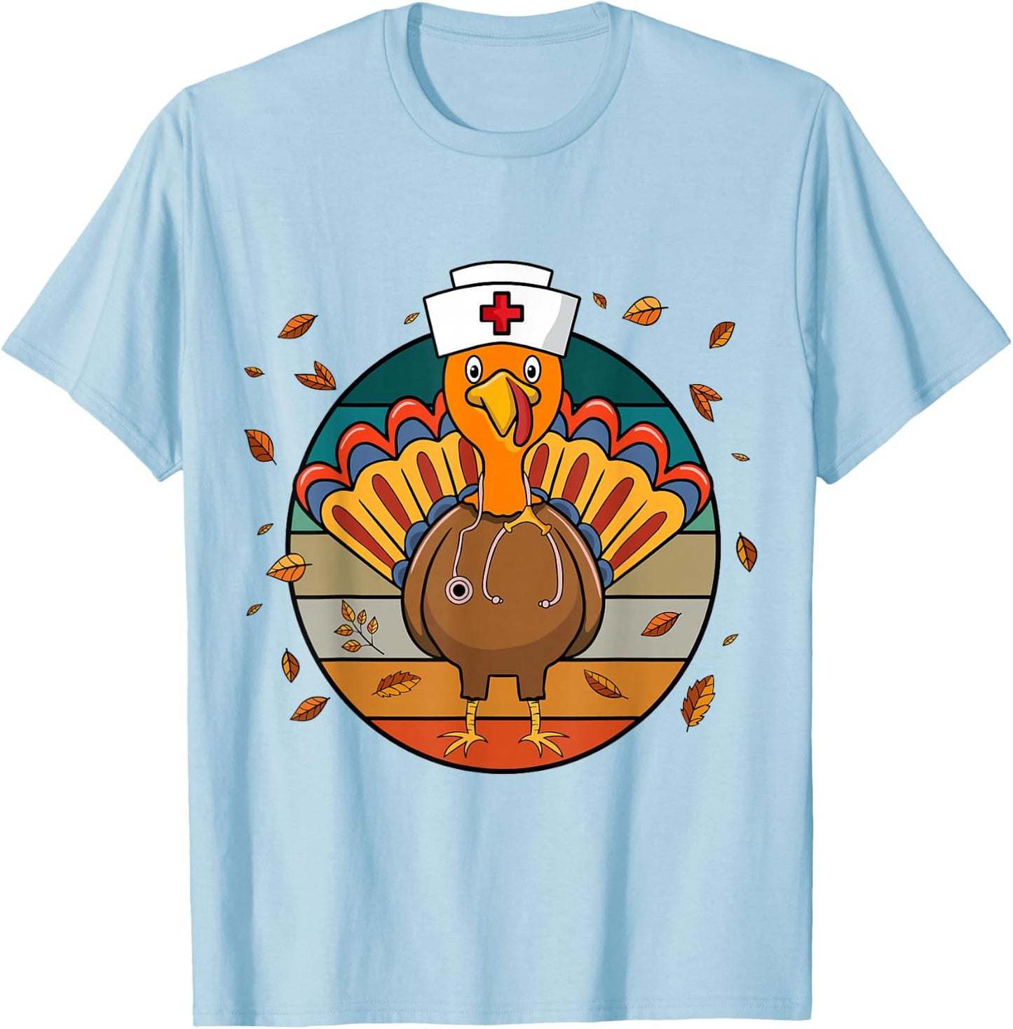 Happy Thanksgiving Funny Turkey Nurse T-Shirt - T-Shirt | Light Blue