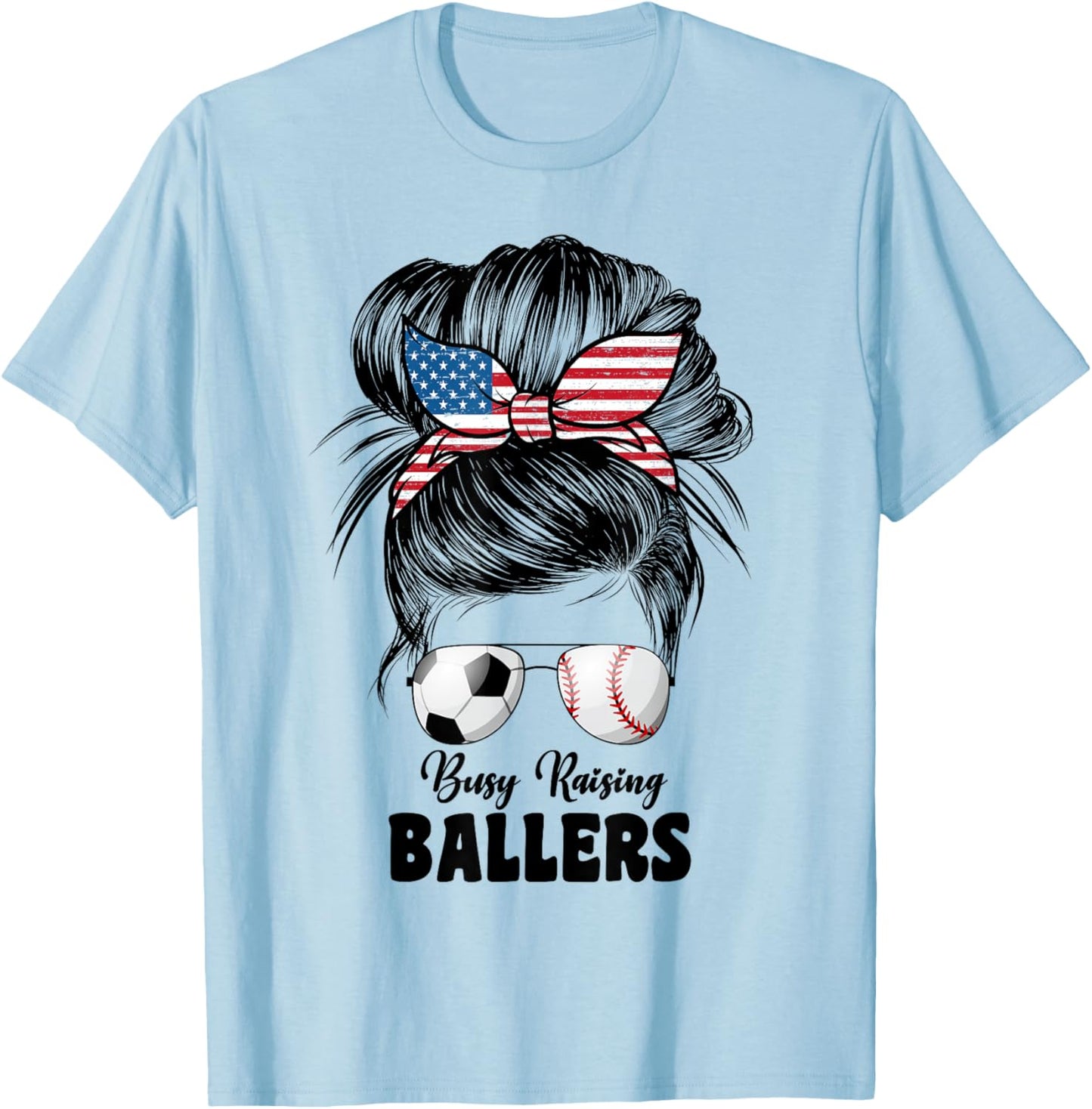 Busy Raising Ballers Soccer And Baseball Mama Mom T-Shirt - T-Shirt | Light Blue