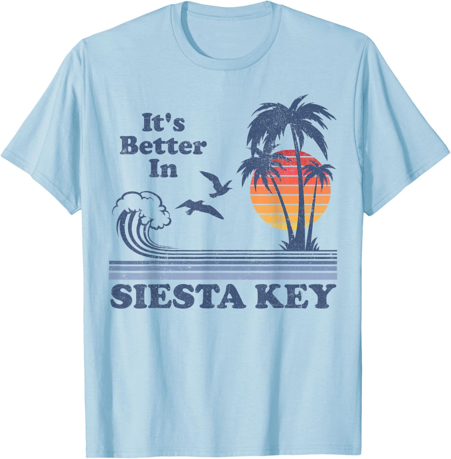 Its Better In Siesta Key Florida Beach Retro Vintage 80s 70s Women Kids T-Shirt - T-Shirt | Light Blue