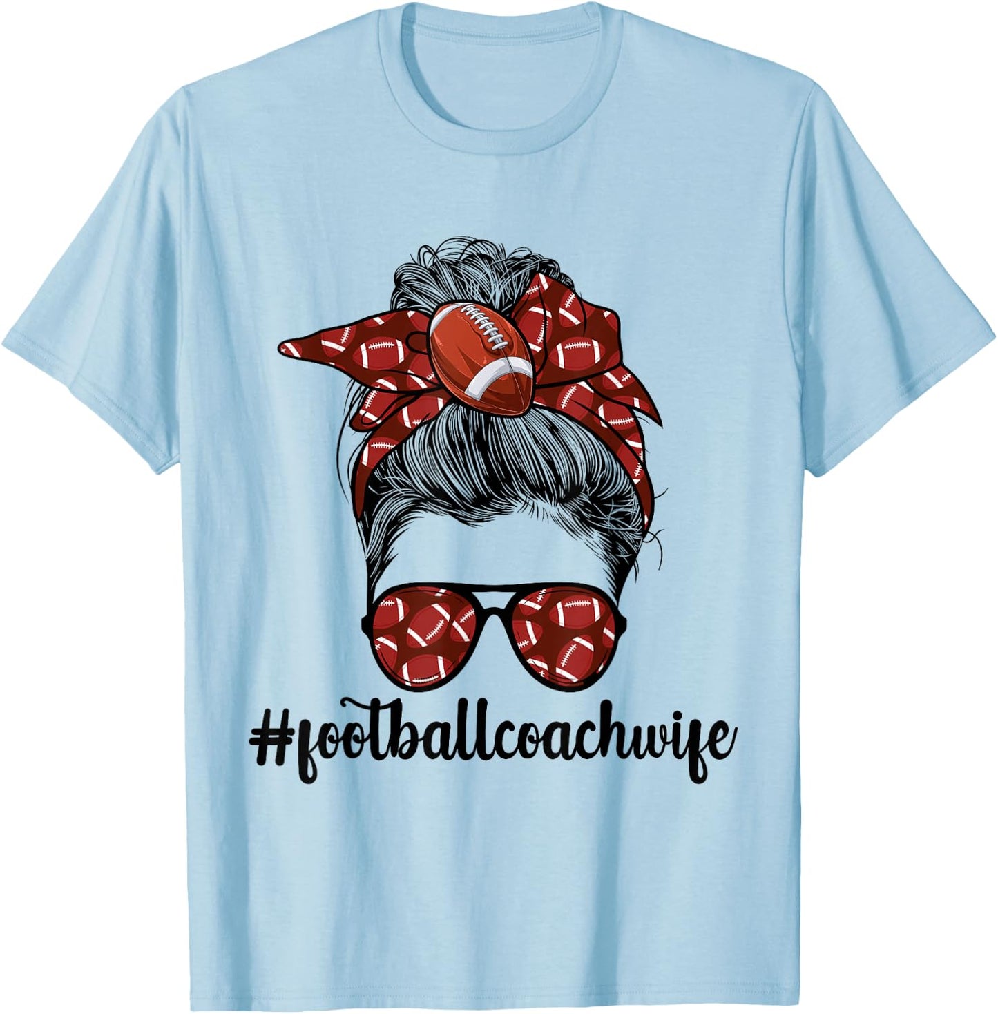 Coaches Wife Football Coach Wife Of A Football Coach T-Shirt - T-Shirt | Light Blue