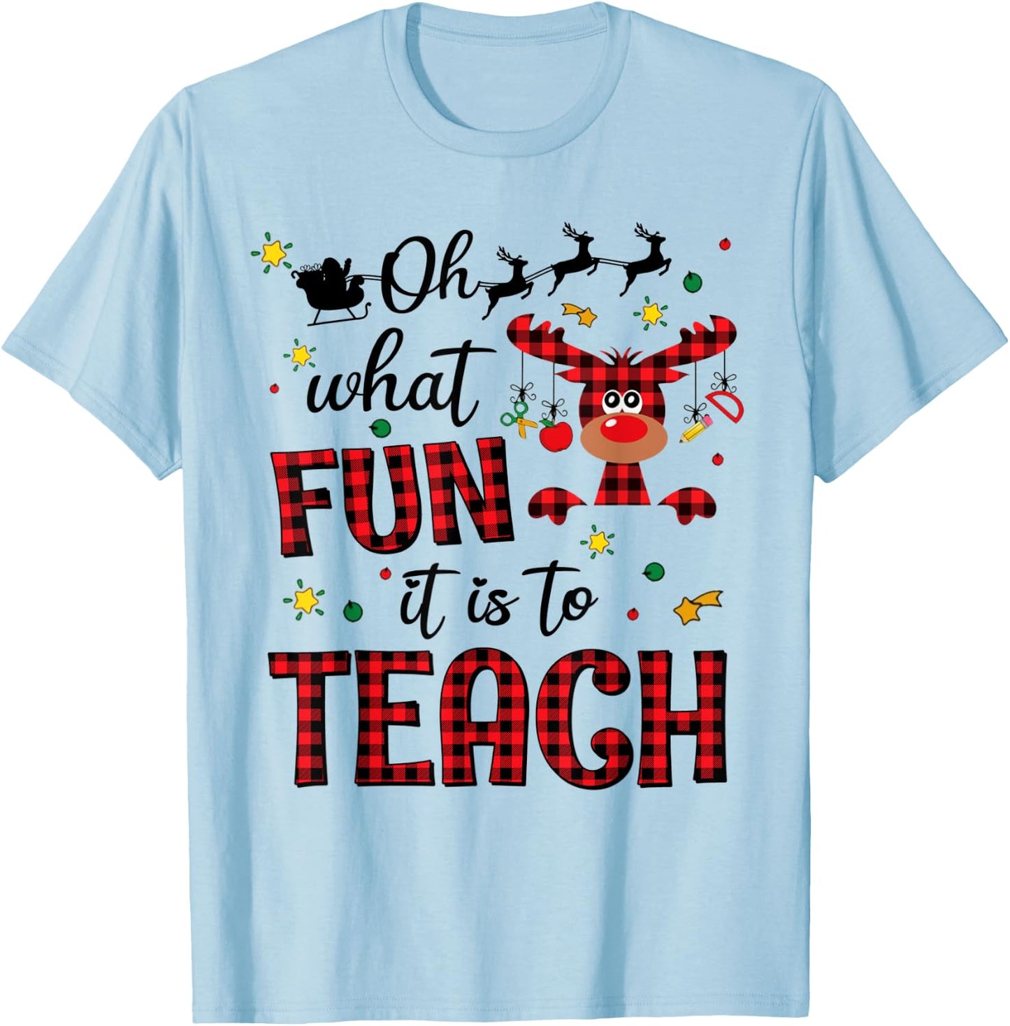 Teachers Oh What Fun It Is To Teach Cute Red Plaid Reindeer T-Shirt - T-Shirt | Light Blue