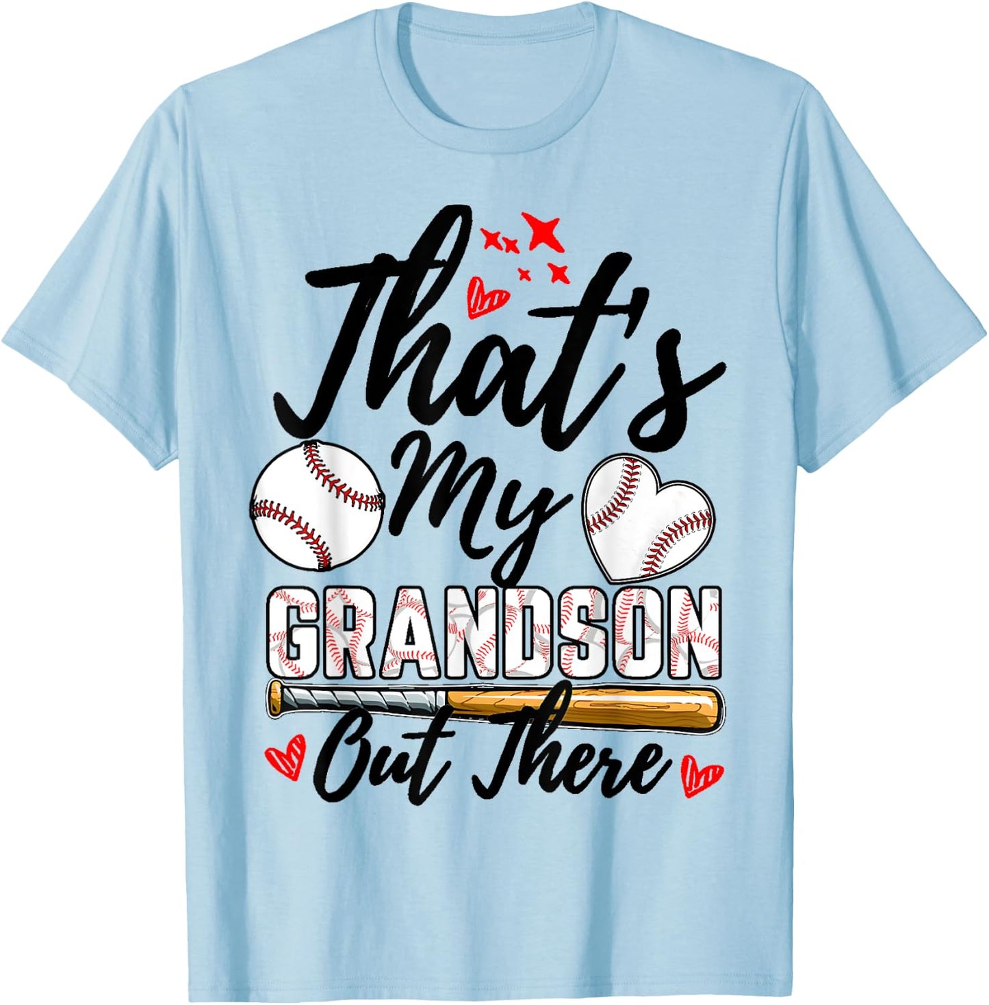 That's My Grandson Out There Baseball Grandma Mother's Day T-Shirt - T-Shirt | Light Blue
