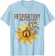 Respiratory Therapist Sunflower RT Lungs Respiratory Therapy T-Shirt - T-Shirt | Light Blue