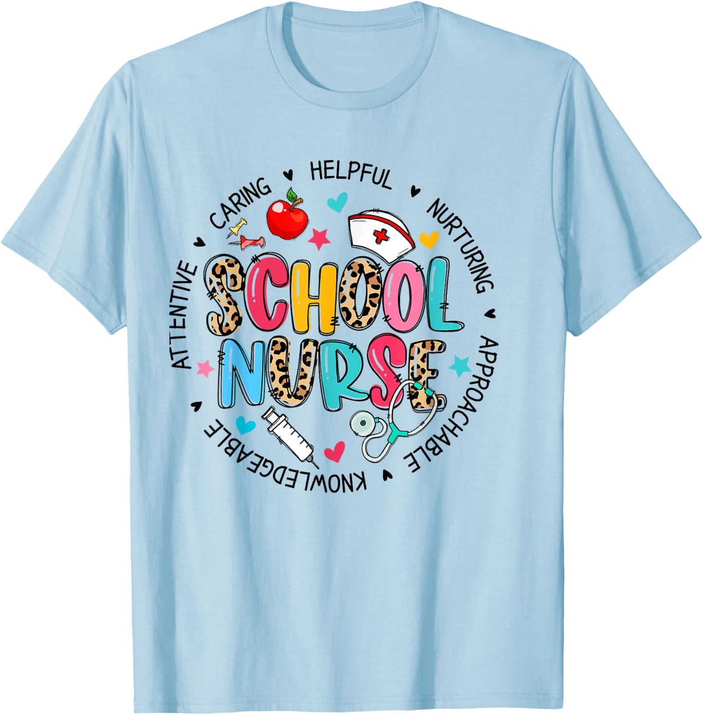 School Nurse Appreciation Back To School Nurse T-Shirt - T-Shirt | Light Blue