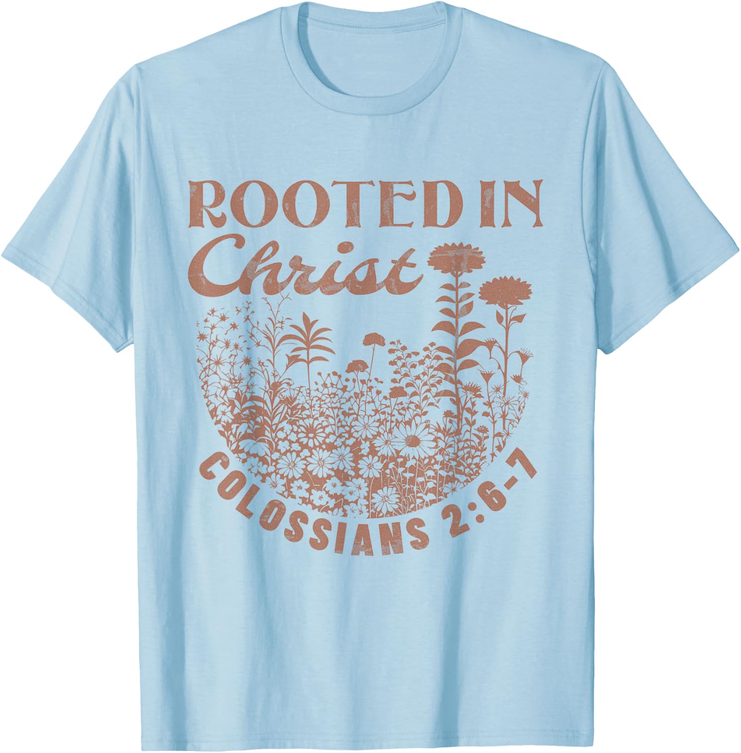 Colossians 2:7 Roots in Christ Scripture Christian Vintage T-Shirt - T-Shirt | Light Blue