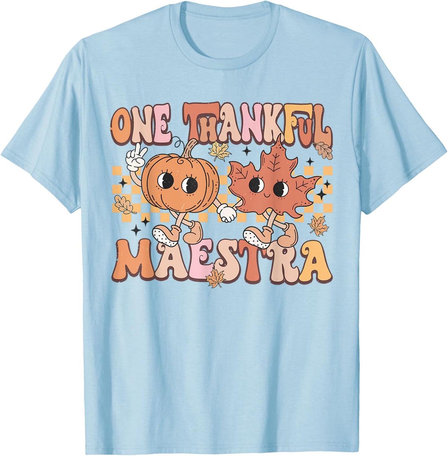 Retro Pumpkin One Thankful Maestra Fall Spanish Teacher T-Shirt - T-Shirt | Light Blue