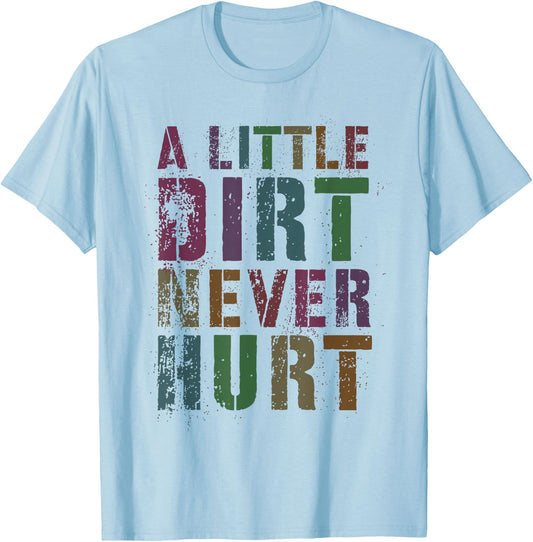 Funny LITTLE DIRT NEVER HURT Kids Off Road Girls Mud Run SxS T-Shirt - T-Shirt | Light Blue