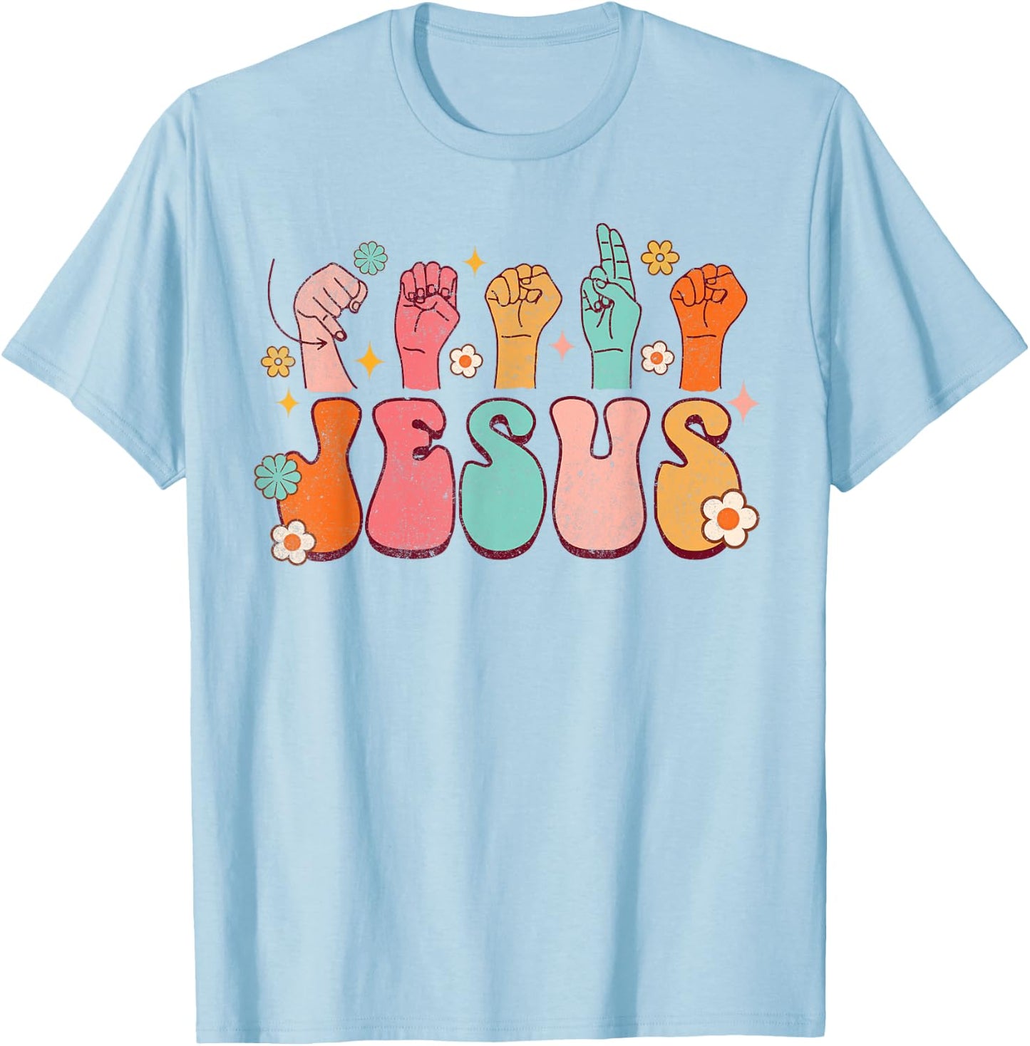 Jesus ASL Sign Language Christian ASL D/HH Teacher Groovy Men Women T-Shirt - T-Shirt | Light Blue
