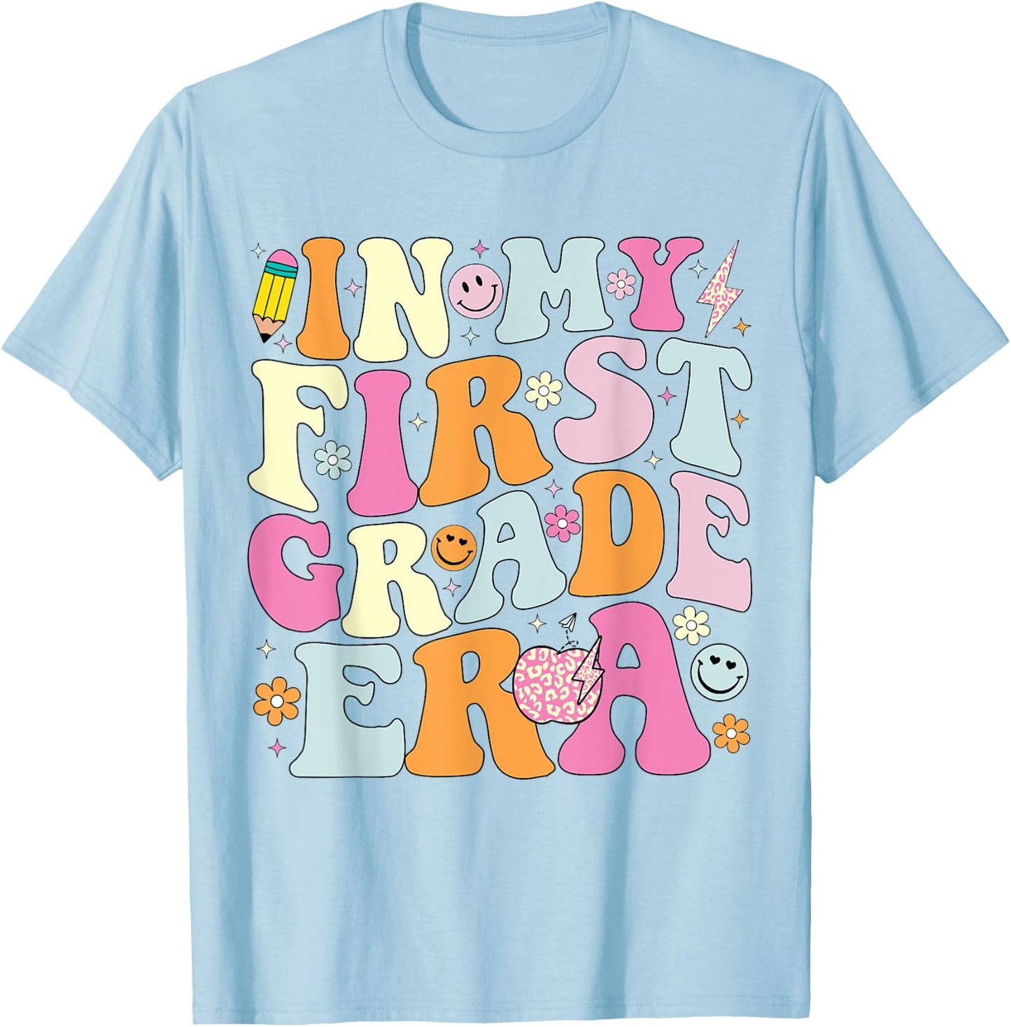 In My First Grade Era 1st Grade Girl Teacher Back to School T-Shirt - T-Shirt | Light Blue