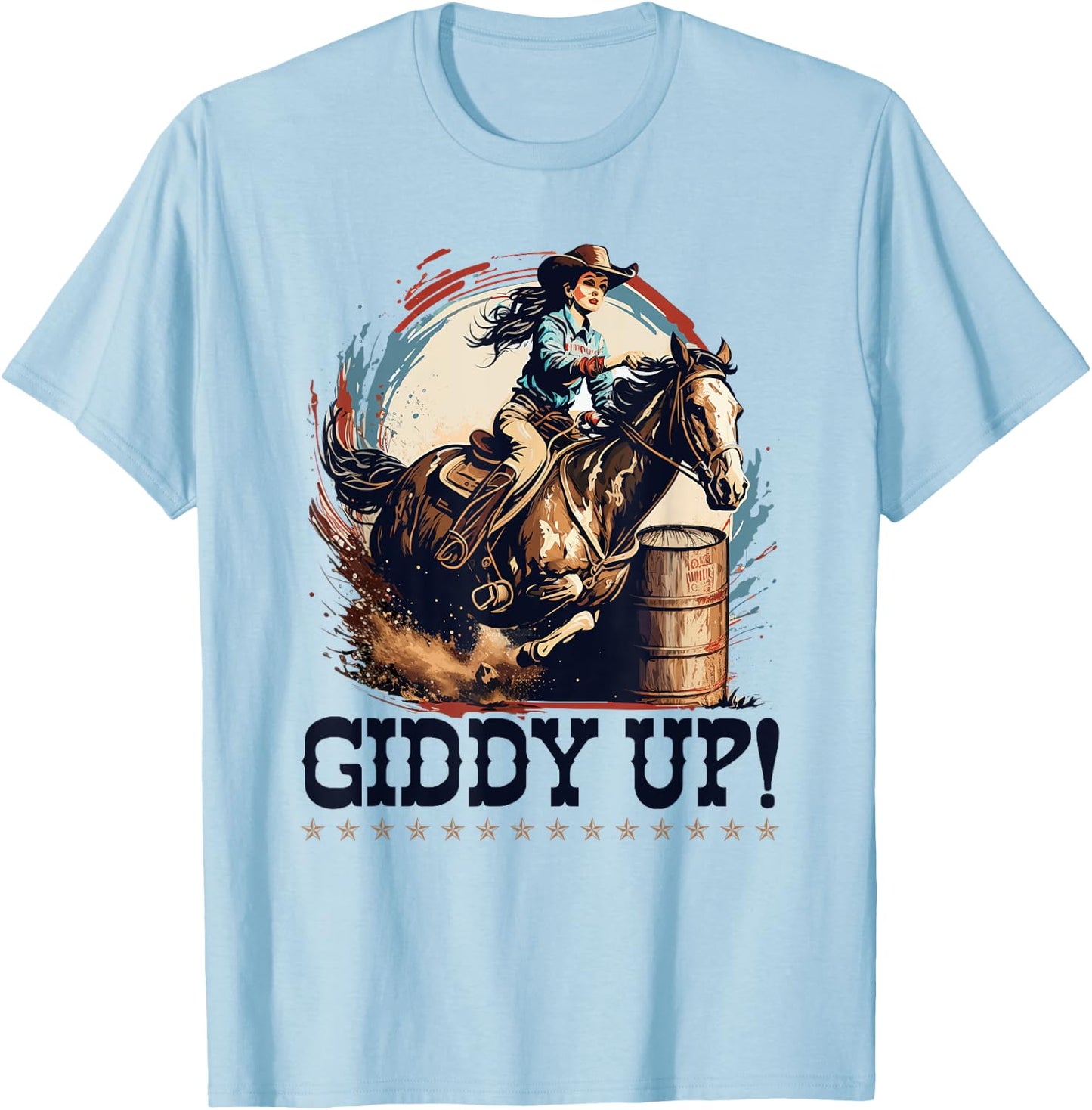 Barrel Racing Rodeo Cowgirl, Giddy Up, Barrel Racer T-Shirt - T-Shirt | Light Blue