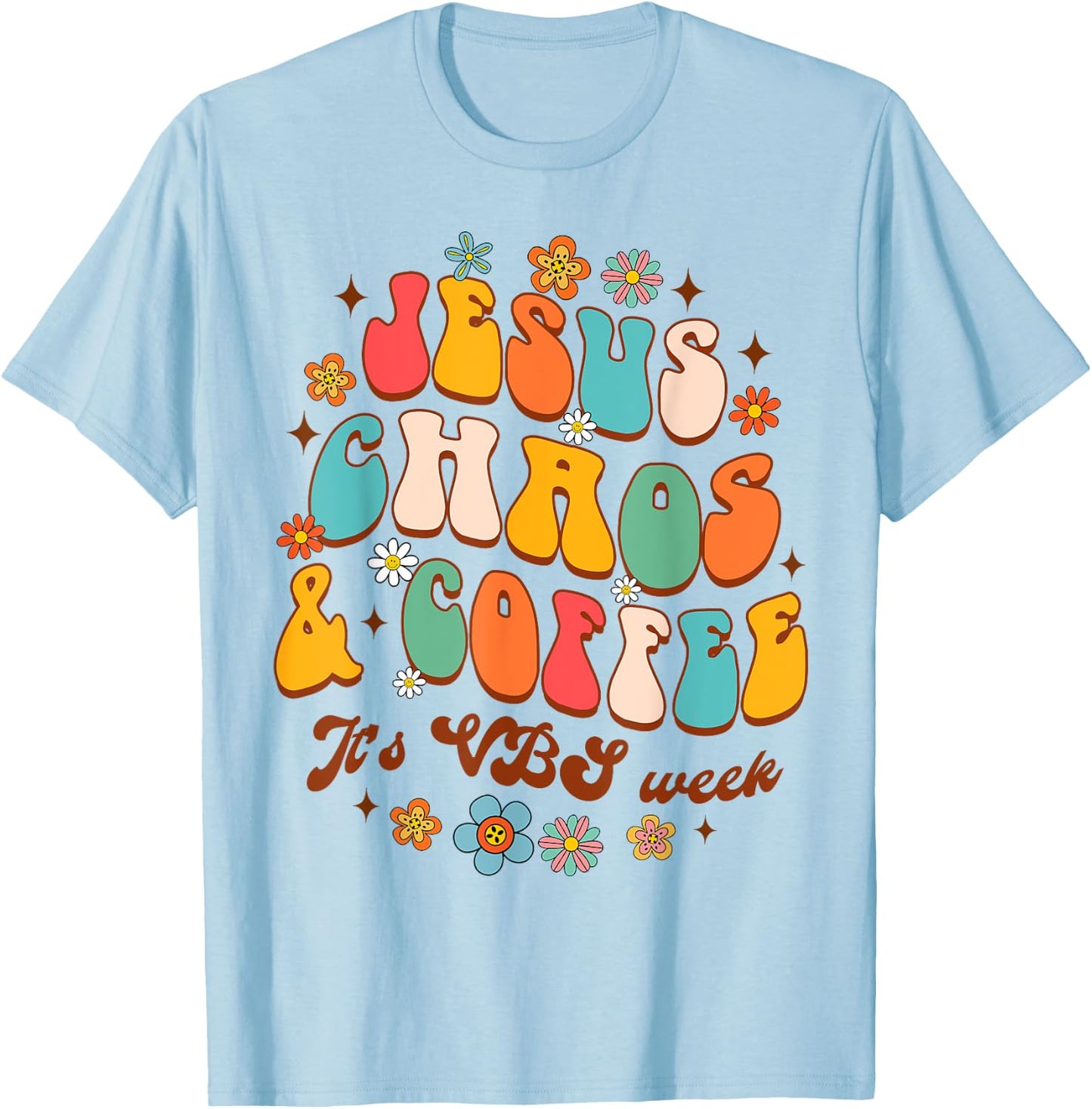 Christian Religious Funny Jesus Chaos Coffee It's VBS Week T-Shirt - T-Shirt | Light Blue
