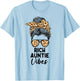 Rich Auntie Vibes Funny Aunt Saying Messy Bun Mother's Day T-Shirt - T-Shirt | Light Blue